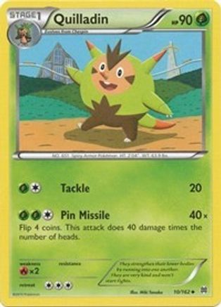 Quilladin - 010/162 - XY  BREAKthrough Reverse Holofoil