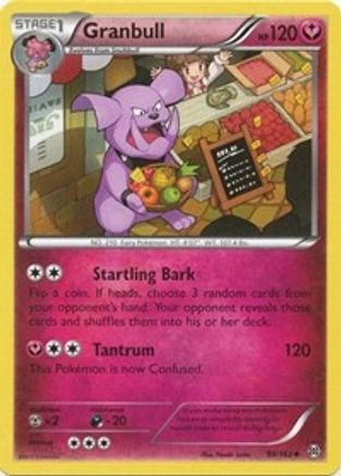 Granbull 099/162 - XY  BREAKthrough Normal - Uncommon
