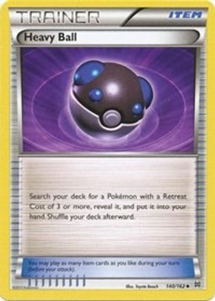 Heavy Ball 140/162 - XY  BREAKthrough Normal - Uncommon