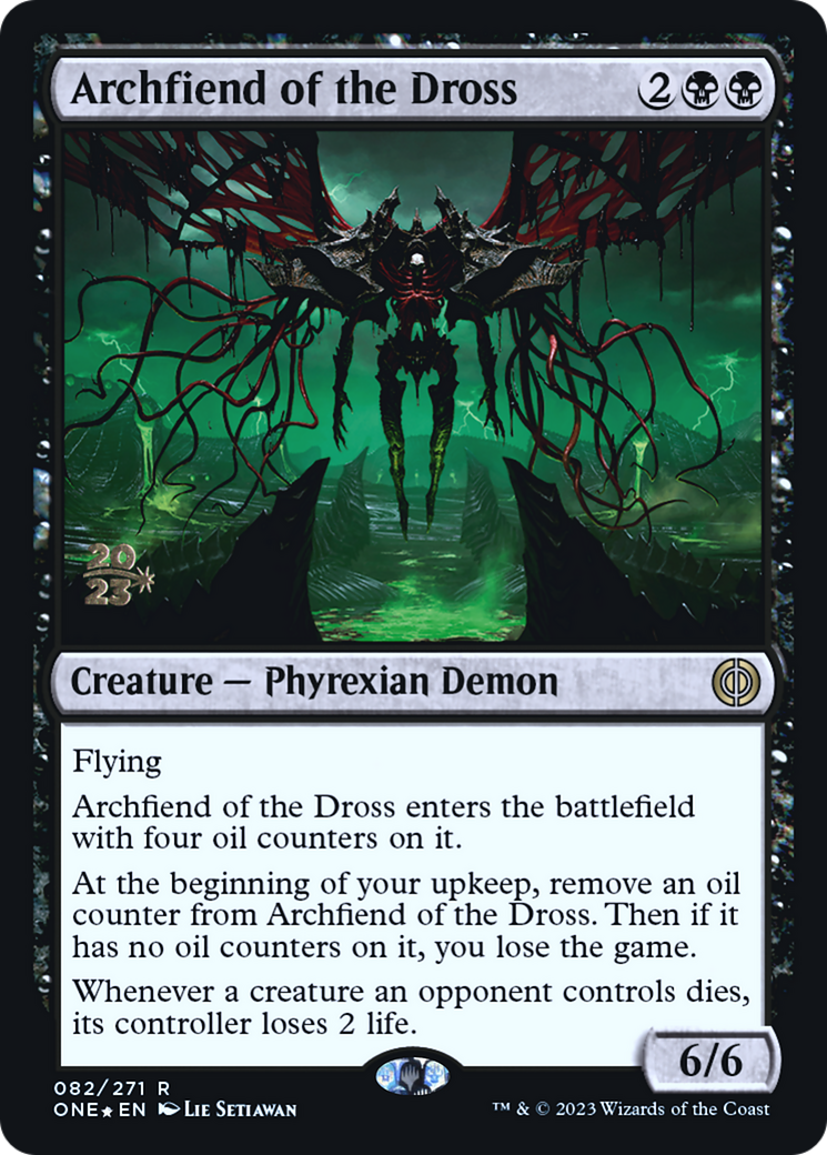 Archfiend of the Dross (PONE-82S) - Phyrexia: All Will Be One Promos Foil