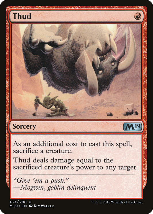 Thud (M19-163) - Core Set 2019