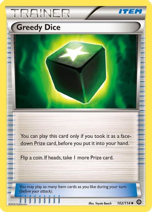 Greedy Dice 102/114 - XY  Steam Siege Normal - Uncommon