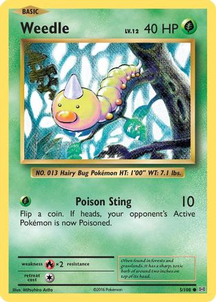 Weedle - 005/108 - XY  Evolutions Reverse Holofoil