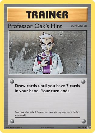 Professor Oak's Hint - 084/108 - XY  Evolutions Normal