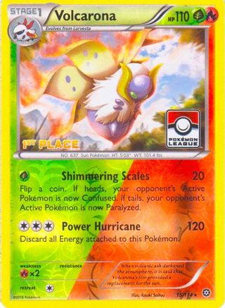 Volcarona - 15/114 (Pokemon League) [1st Place] 15 - League & Championship Cards Reverse Holofoil