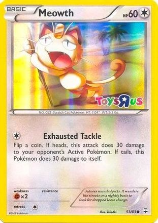 Meowth (Toys R Us Promo) (53/83) - Miscellaneous Cards & Products Holofoil - Promo