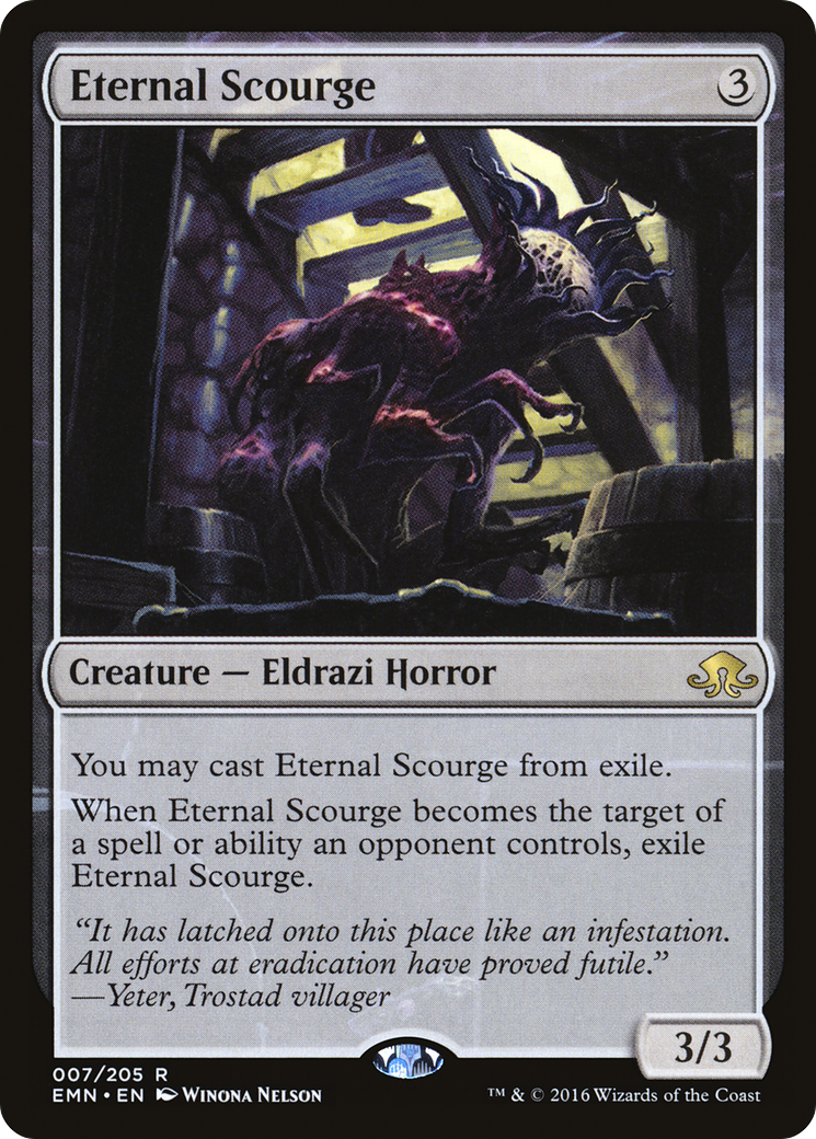 Eternal Scourge (EMN-007) - Eldritch Moon