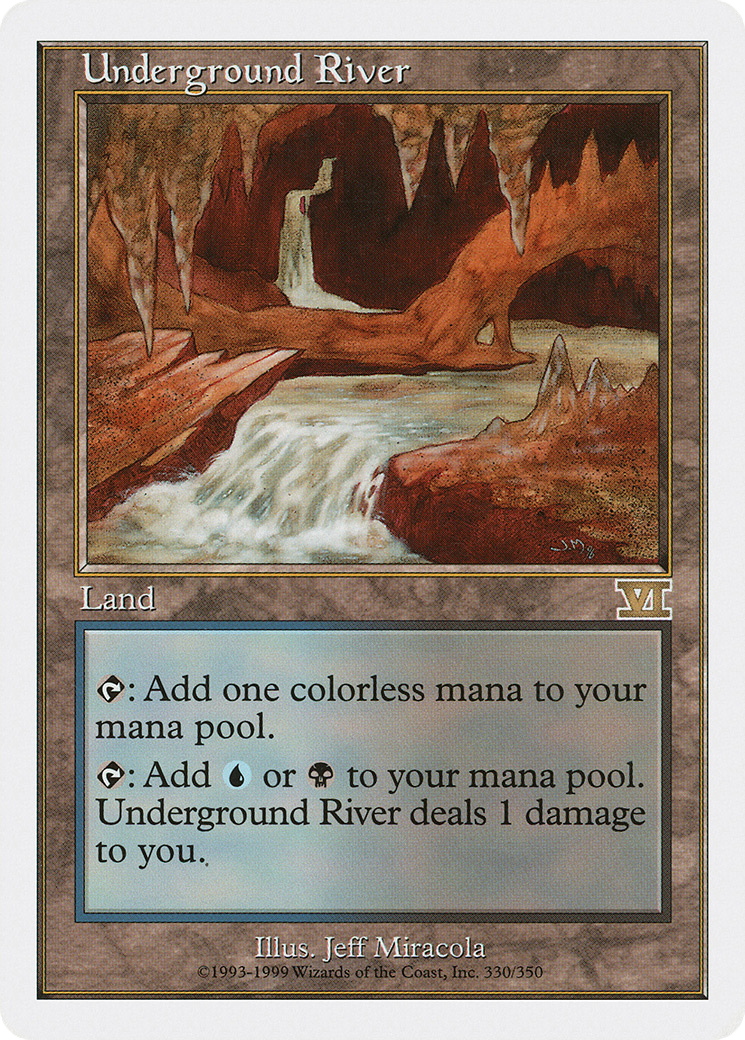 Underground River (6ED-330) - Classic Sixth Edition