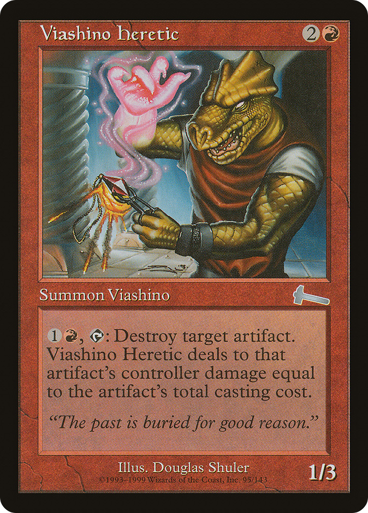 Viashino Heretic (ULG-095) - Urza's Legacy