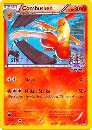 Combusken (Arena Cup Championships) [Staff] (13/111) - League & Championship Cards Reverse Holofoil - Promo