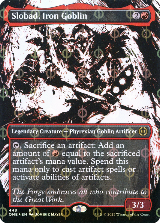 Slobad, Iron Goblin (ONE-448) - Phyrexia: All Will Be One: (Showcase) (Borderless) Foil