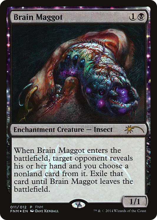 Brain Maggot (FNM-011) - Friday Night Magic 2014: (enchantment) Foil