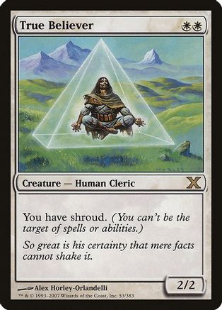 True Believer (10E-053) - 10th Edition Foil