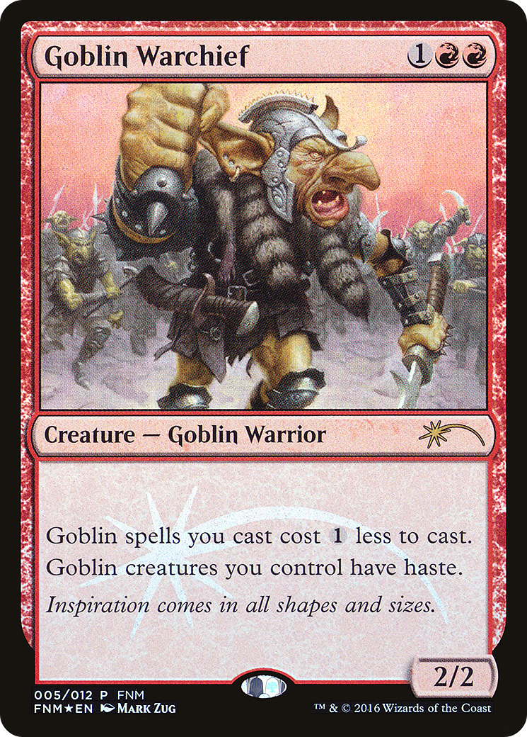 Goblin Warchief (F16-005) - Friday Night Magic 2016 Foil