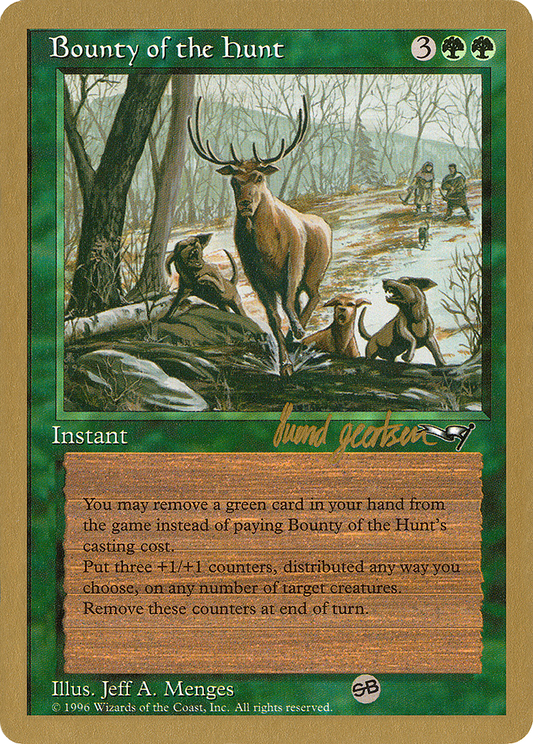 Bounty of the Hunt (WC97-SG85SB) - World Championship Decks 1997