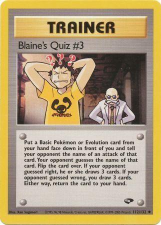 Blaine's Quiz #3 112/132 - Gym Challenge Unlimited - Uncommon