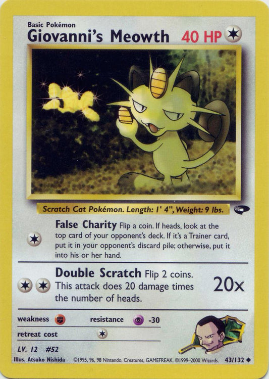 Giovanni's Meowth (43/132) - Gym Challenge Unlimited - Uncommon