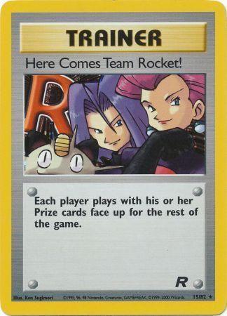 Here Comes Team Rocket! (15/82) - Team Rocket Unlimited Holofoil - Holo Rare