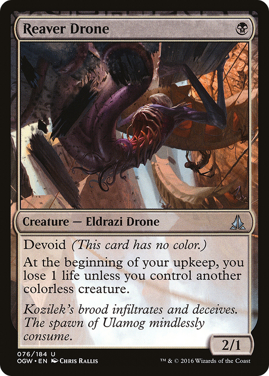 Reaver Drone (OGW-076) - Oath of the Gatewatch: (devoid)