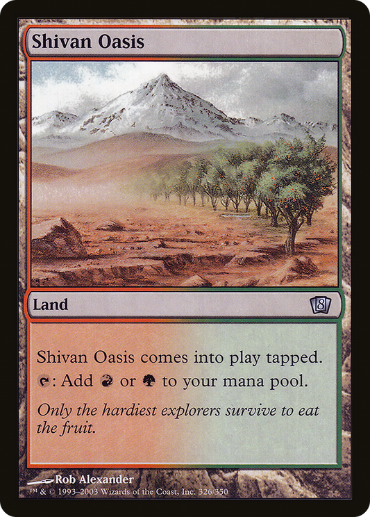 Shivan Oasis (8ED-326★) - Eighth Edition Foil