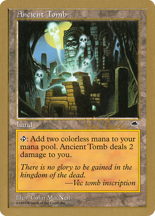 Ancient Tomb (WC99-KB315) - World Championship Decks 1999