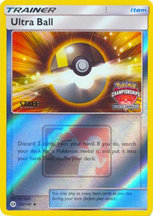 Ultra Ball (North America Championships) [Staff] (135/149) - League & Championship Cards Reverse Holofoil - Promo