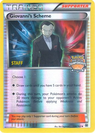 Giovanni's Scheme (Regional Championships) [Staff] (138/162) - League & Championship Cards Reverse Holofoil - Promo