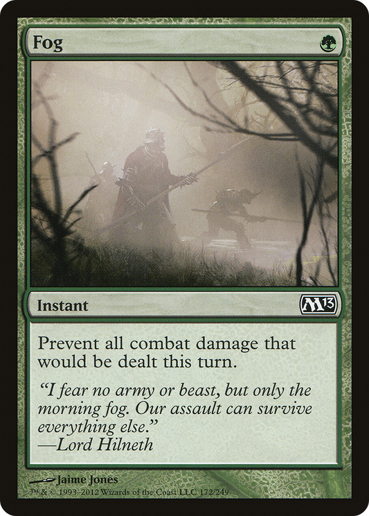 Fog (M13-172) - Magic 2013