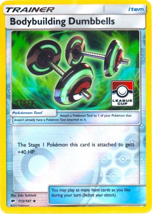 Bodybuilding Dumbbells (League Cup) [Staff] (113/147) - League & Championship Cards Reverse Holofoil - Promo