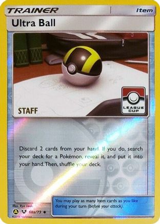 Ultra Ball (League Cup) [Staff] (68a/73) - League & Championship Cards Reverse Holofoil - Promo