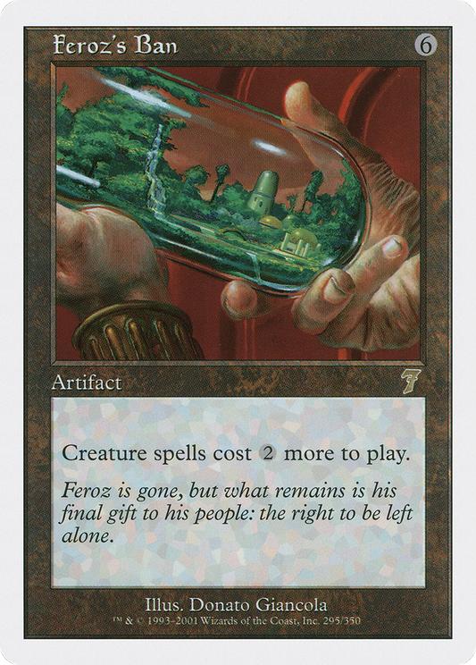 Feroz's Ban (7ED-295) - Seventh Edition