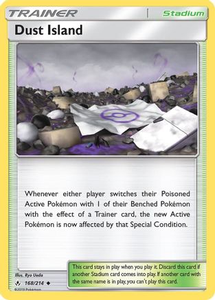 Dust Island (168/214) - SM  Unbroken Bonds Reverse Holofoil - Uncommon