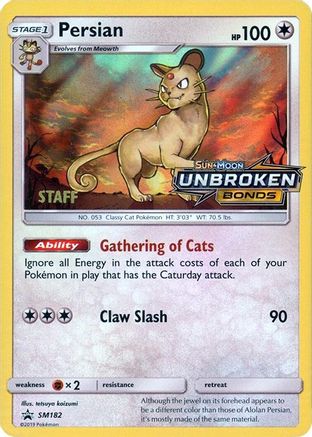 Persian (Prerelease) [Staff] (SM182) - SM Promos Holofoil - Promo