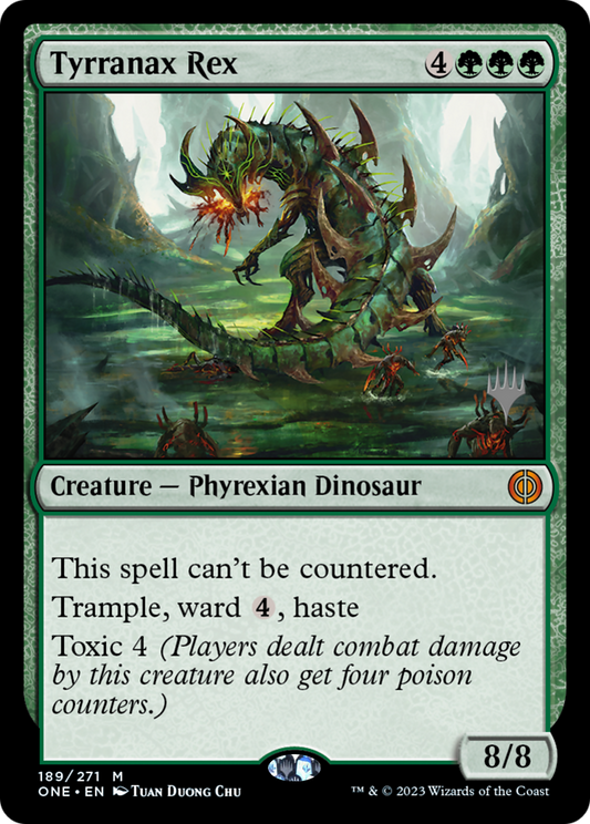 Tyrranax Rex (PONE-189P) - Phyrexia: All Will Be One Promos