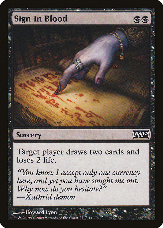 Sign in Blood (M10-112) - Magic 2010 Foil