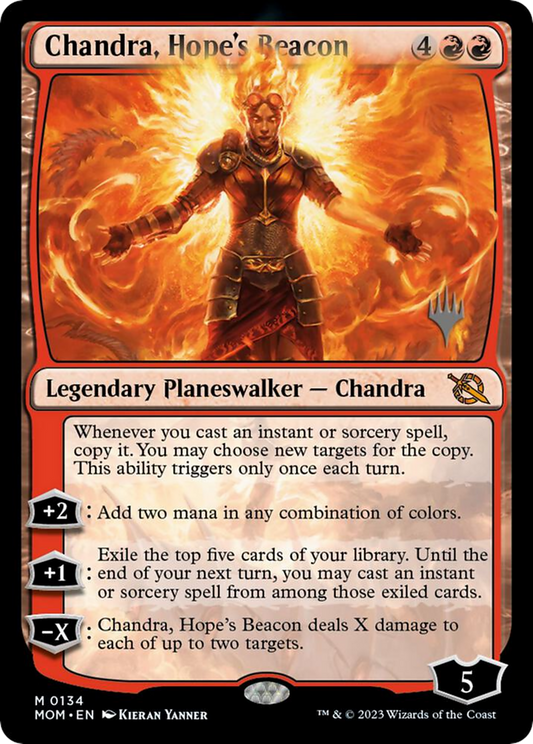 Chandra, Hope's Beacon (PPMOM-134) - March of the Machine Promos Foil (Promo Pack)