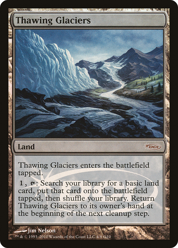 Thawing Glaciers (G10-004) - Judge Gift Cards 2010 Foil