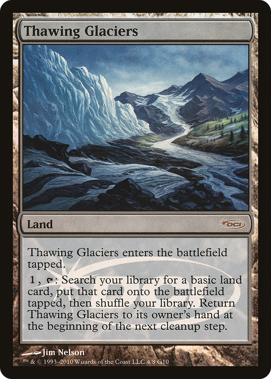 Thawing Glaciers (G10-004) - Judge Gift Cards 2010 Foil