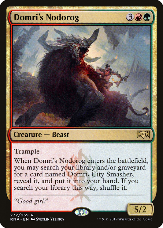 Domri's Nodorog (RNA-272) - Ravnica Allegiance