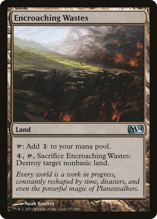 Encroaching Wastes (M14-227) - Magic 2014 Foil