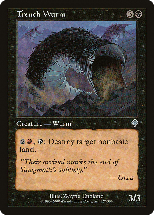 Trench Wurm (INV-127) - Invasion