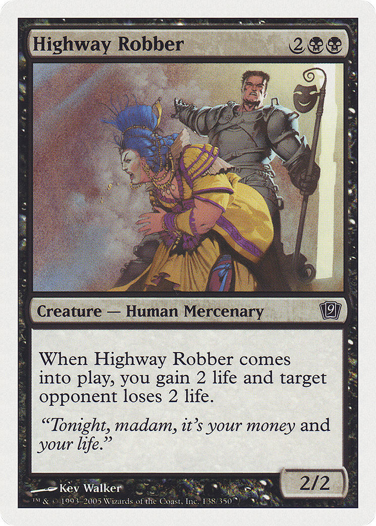 Highway Robber (9ED-138) - Ninth Edition