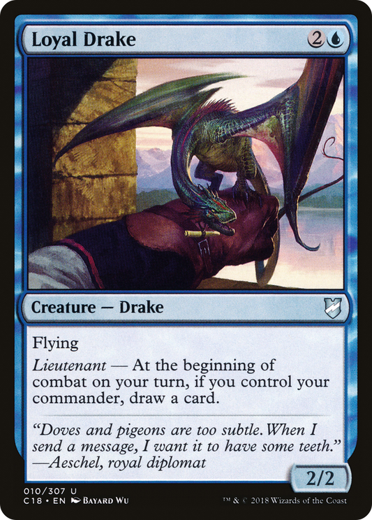 Loyal Drake (C18-010) - Commander 2018