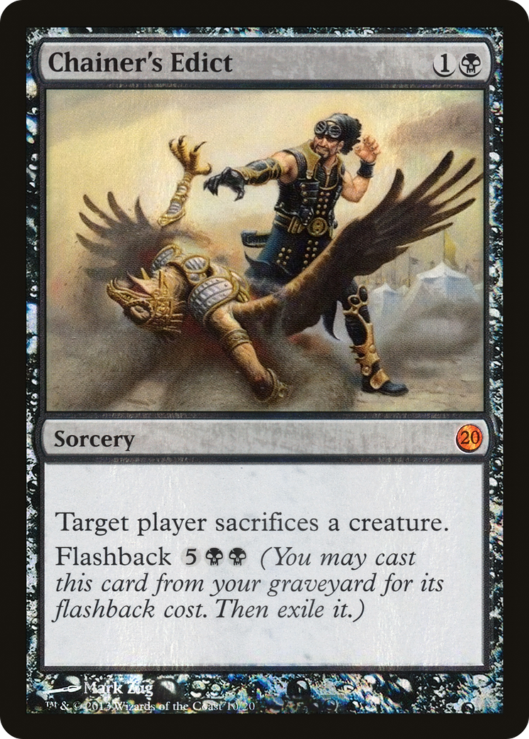 Chainer's Edict (V13-010) - From the Vault: Twenty Foil