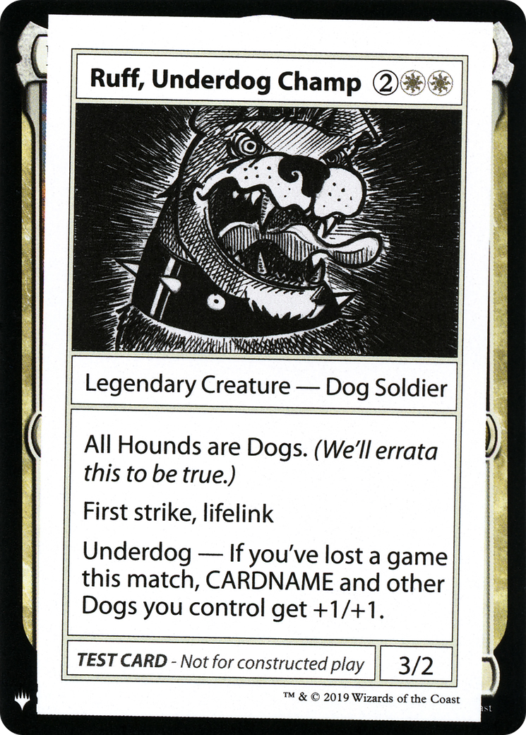 Ruff, Underdog Champ (CMB1-010) - Mystery Booster Playtest Cards 2019