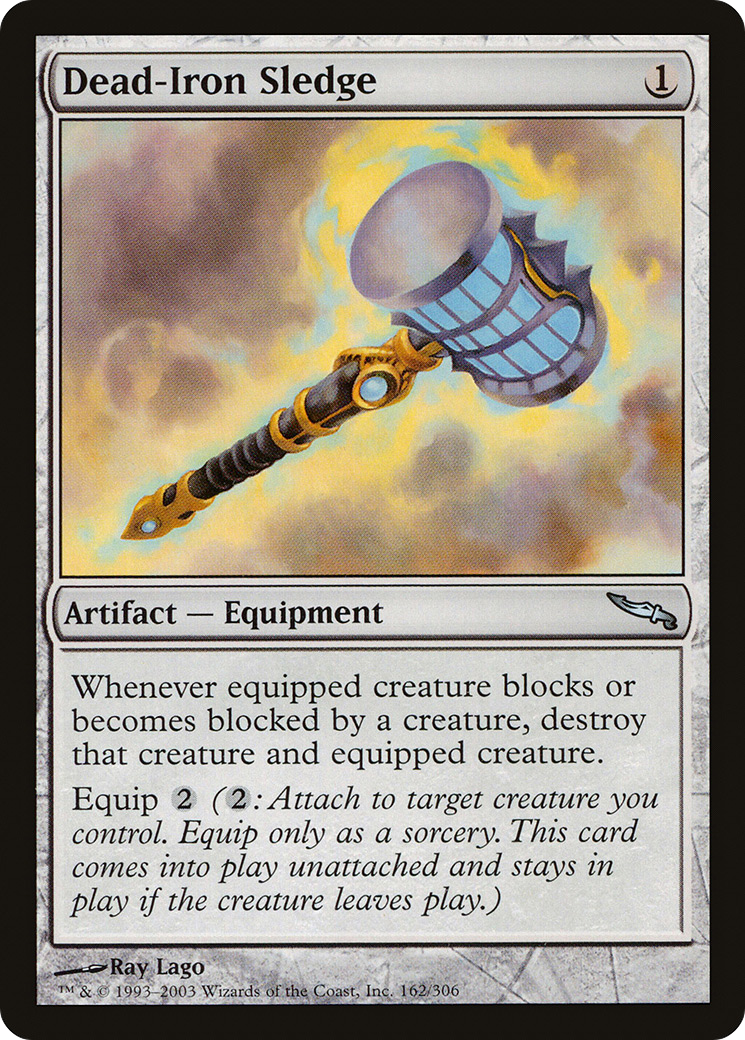 Dead-Iron Sledge (MRD-162) - Mirrodin Foil