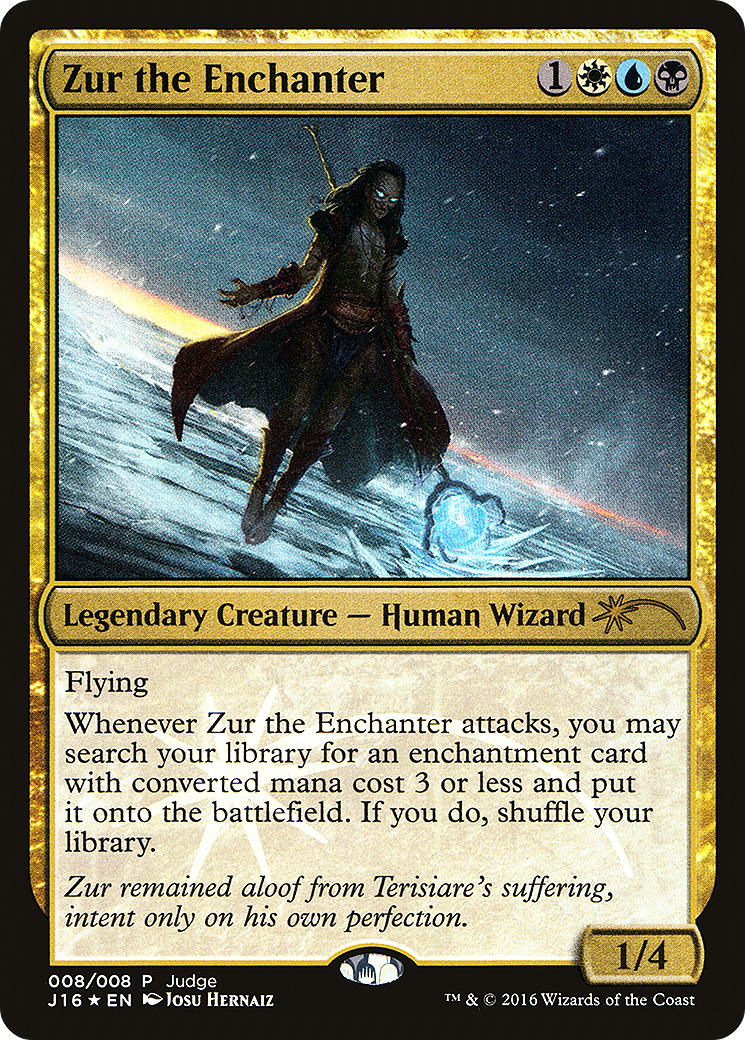 Zur the Enchanter (J16-008) - Judge Gift Cards 2016 Foil