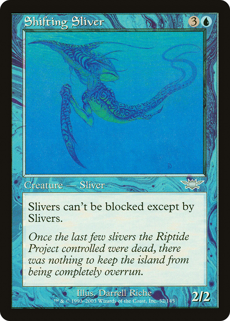 Shifting Sliver (LGN-052) - Legions