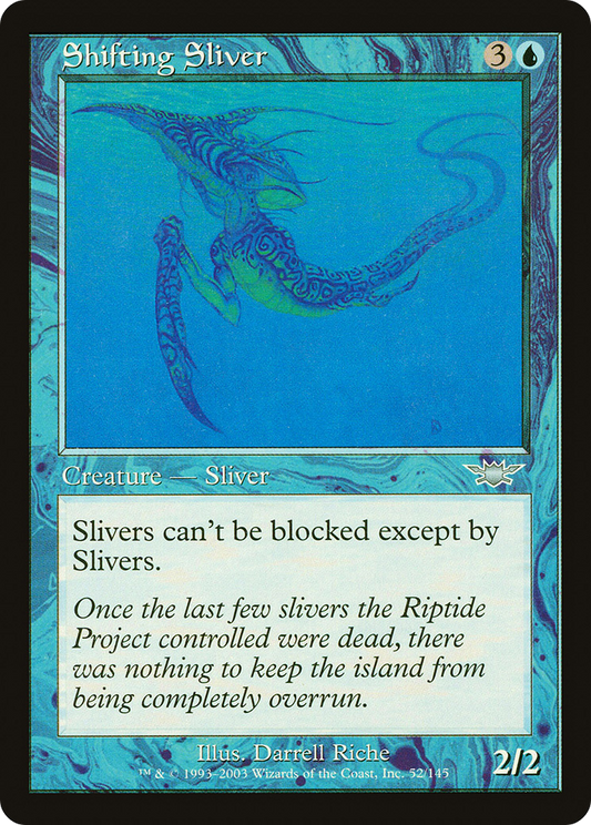 Shifting Sliver (LGN-052) - Legions Foil