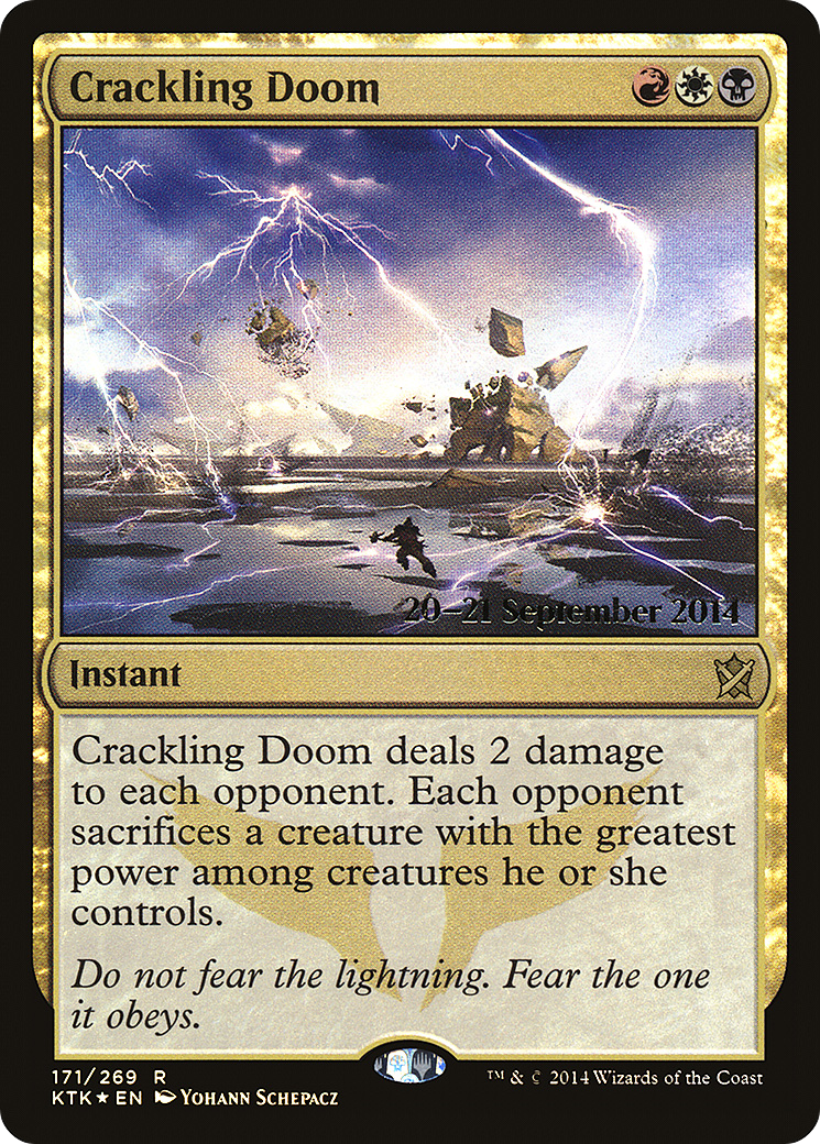 Crackling Doom (PRE-171S) - Khans of Tarkir Promos (Prerelease) Foil